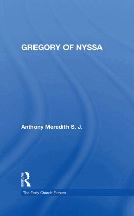 Anthony Meredith - Gregory of Nyssa, Inbunden