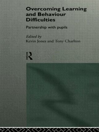 Tony Charlton, Kevin Jones - Overcoming Learning and Behaviour Difficulties, Häftad