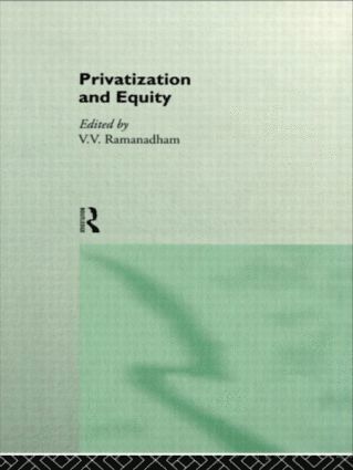 bokomslag Privatization and Equity