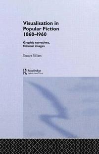 bokomslag Visualisation in Popular Fiction 1860-1960