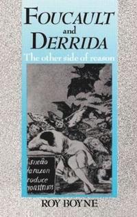 bokomslag Foucault and Derrida