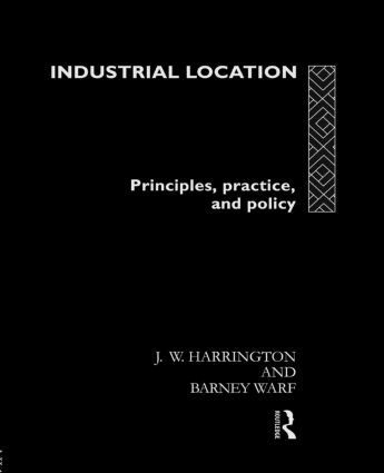 James W. Harrington, Barney Warf - Industrial Location, Häftad