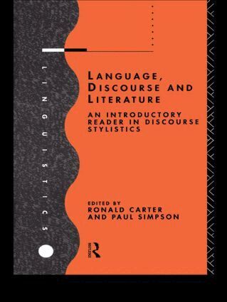 Ronald Carter, Paul Simpson - Language, Discourse and Literature, Häftad