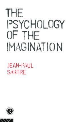 Jean-Paul Sartre - Psychology of the Imagination, Häftad