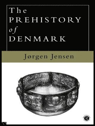 The Prehistory of Denmark 1