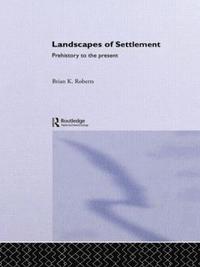 bokomslag Landscapes of Settlement