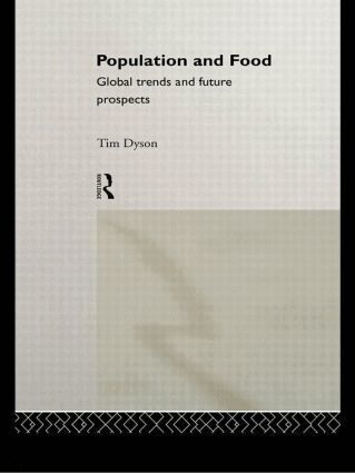 Tim Dyson - Population and Food, Häftad