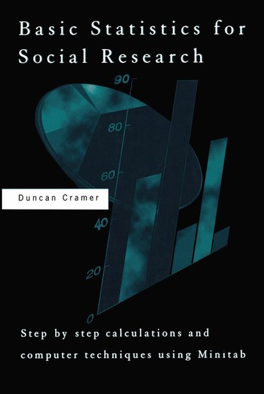 Duncan Cramer - Basic Statistics for Social Research, Häftad