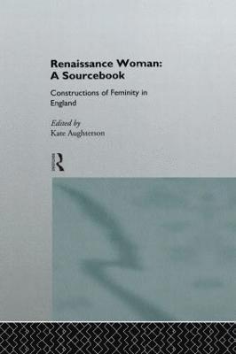 Renaissance Woman: A Sourcebook 1