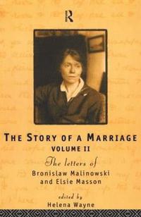 bokomslag The Story of a Marriage