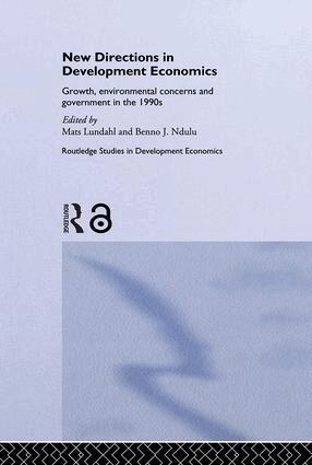Mats Lundahl, Benno Ndulu - New Directions in Development Economics, Inbunden