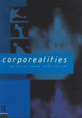 Corporealities 1