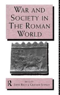 bokomslag War and Society in the Roman World