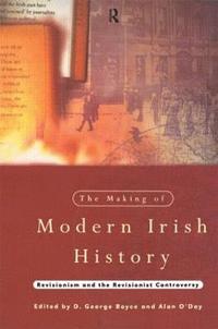 bokomslag The Making of Modern Irish History