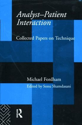 Michael Fordham, Sonu Shamdasani - Analyst-Patient Interaction, Inbunden