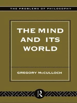 The Mind and its World 1