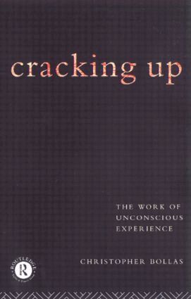 Christopher Bollas - Cracking Up, Inbunden