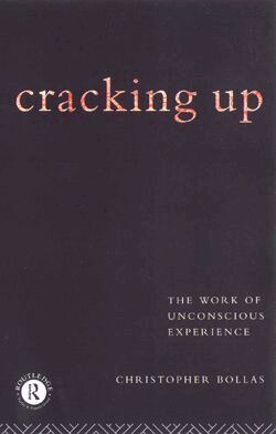 Christopher Bollas - Cracking Up, Häftad