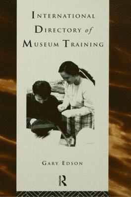 International Directory of Museum Training 1