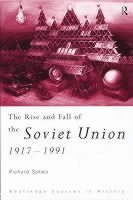 bokomslag The Rise and Fall of the Soviet Union