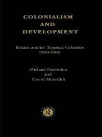 bokomslag Colonialism and Development