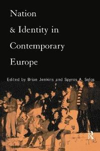 bokomslag Nation and Identity in Contemporary Europe