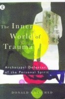 The Inner World of Trauma 1