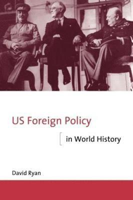 US Foreign Policy in World History 1