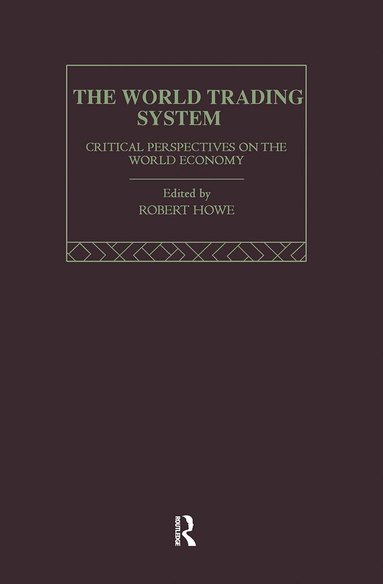 Robert Howse - World Trading System, Inbunden