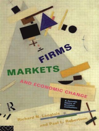 bokomslag Firms, Markets and Economic Change