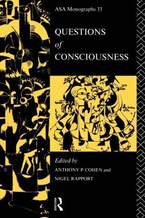 Anthony P. Cohen, Nigel Rapport - Questions of Consciousness, Häftad