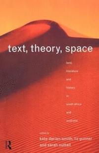 bokomslag Text, Theory, Space