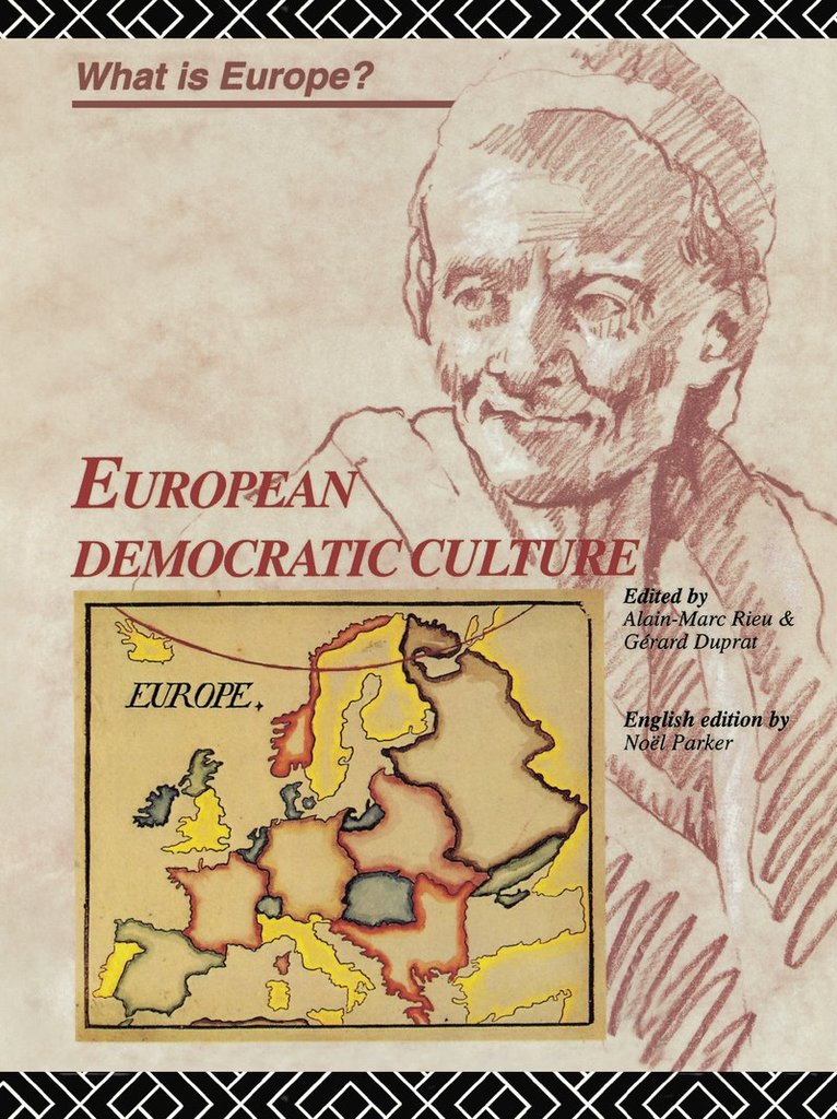 Gerard Duprat, Noel Parker, Alain-Marc Rieu - European Democratic Culture, Häftad