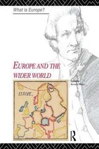 bokomslag Europe and the Wider World