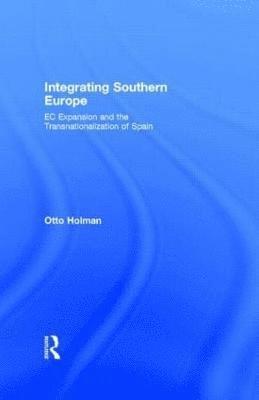 Integrating Southern Europe 1