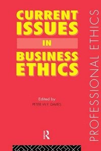 bokomslag Current Issues in Business Ethics