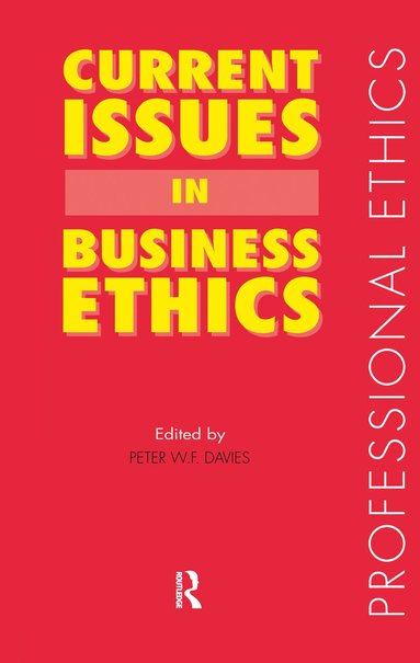 bokomslag Current Issues in Business Ethics