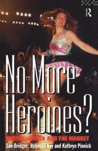 bokomslag No More Heroines?