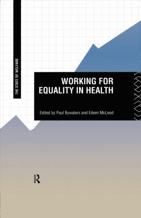 bokomslag Working for Equality in Health