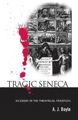 Tragic Seneca 1