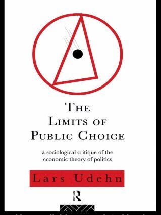 Lars Udehn - Limits of Public Choice, Häftad