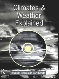 bokomslag Climates and Weather Explained