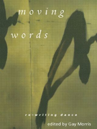 Gay Morris - Moving Words, Inbunden