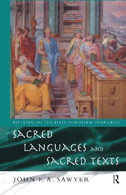 Sacred Languages and Sacred Texts 1