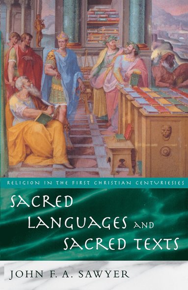 bokomslag Sacred Languages and Sacred Texts