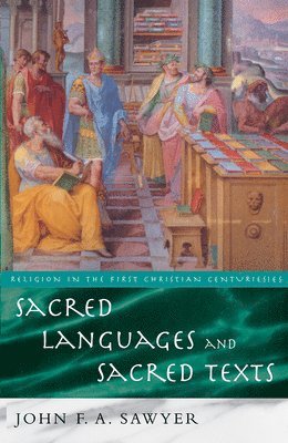 Sacred Languages and Sacred Texts 1