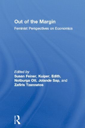 Susan Feiner, Edith Kuiper, Notburga Ott, Jolande Sap, Zafiris Tzannatos, USA) Feiner, Susan (University of Southern Maine, Edith (University of Amsterdam) Kuiper, Germany) Ott, Notburga (Ruhr-Universitat Bochum, USA) Tzannatos, Zafiris (The World Bank, Washington DC - Out of the Margin, Häftad