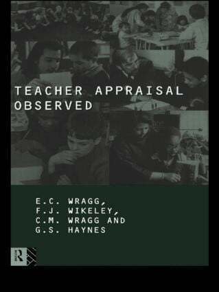 G. Haynes, Felicity Wikely, E. C. Wragg - Teacher Appraisal Observed, Häftad