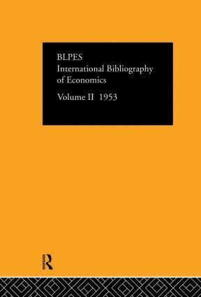 Compiled by the British Library of Political and Economic Science - Intl Biblio Econom 1953 Vol 2, Inbunden