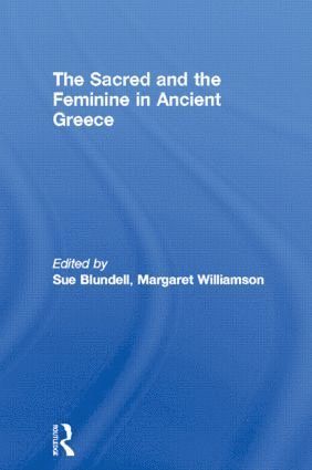 bokomslag Sacred and the Feminine in Ancient Greece